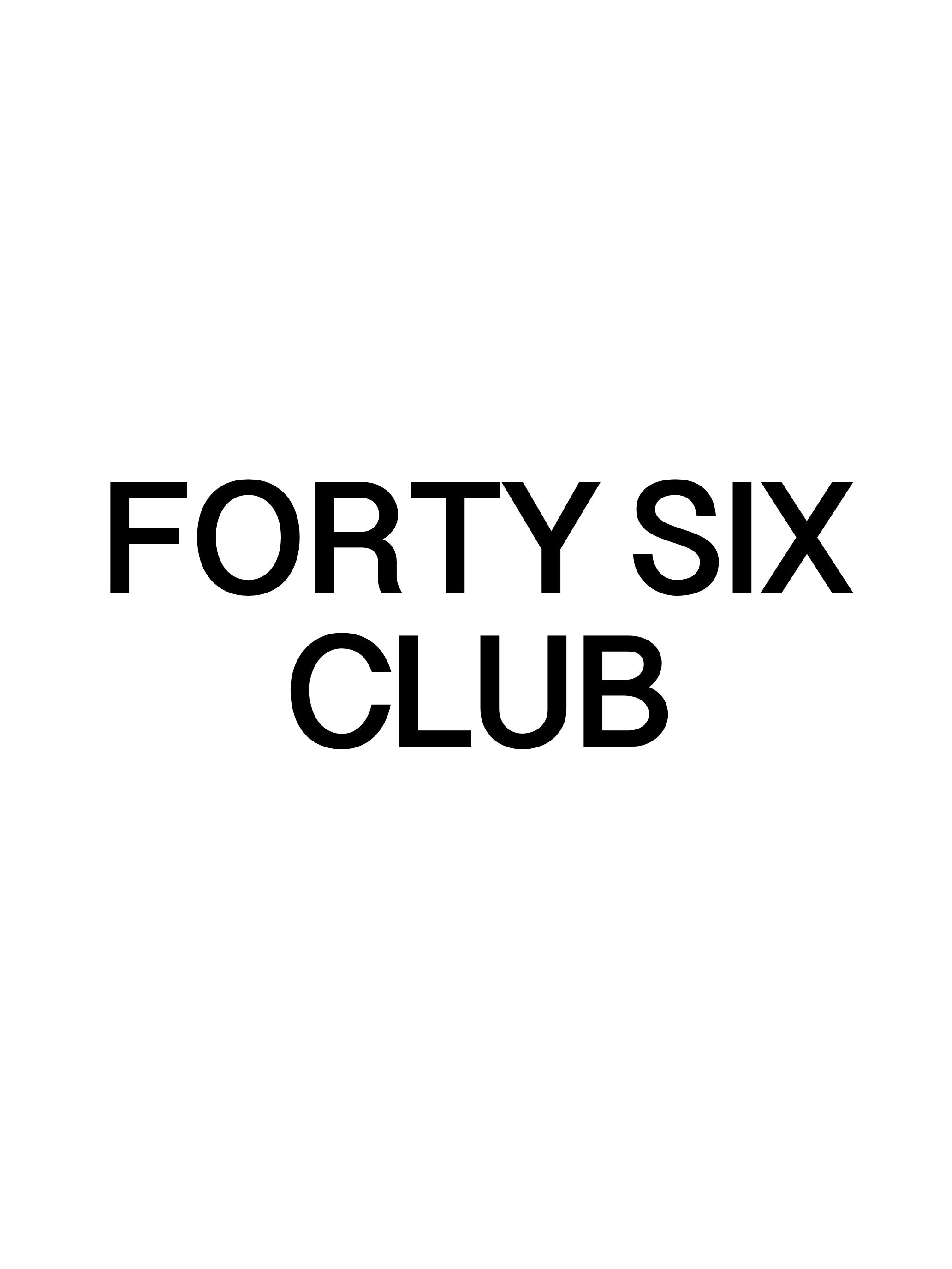 Forty Six Club
